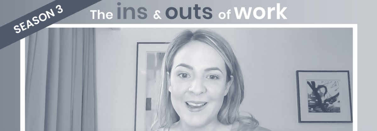 Kvinna ler mot kameran i ett rum med gardiner och tavlor, texten "SEASON 3 The ins & outs of work" syns upptill.